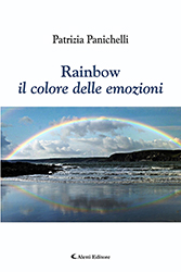 Patrizia Panichelli – Rainbow il colore delle emozioni